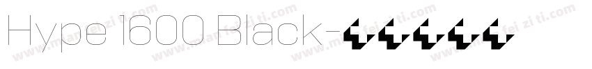 Hype 1600 Black字体转换